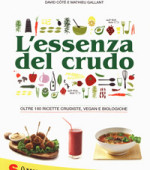L’essenza del crudo