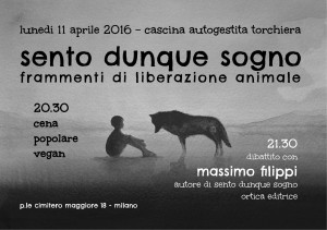 Dibattito con Massimo Filippi - "Sento dunque sogno" @ Cascina Autogestita Torchiera | Milano | Lombardia | Italia